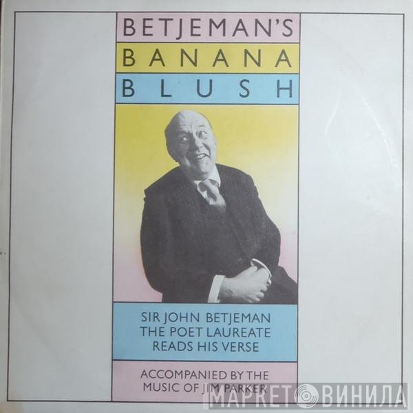John Betjeman - Betjeman's Banana Blush