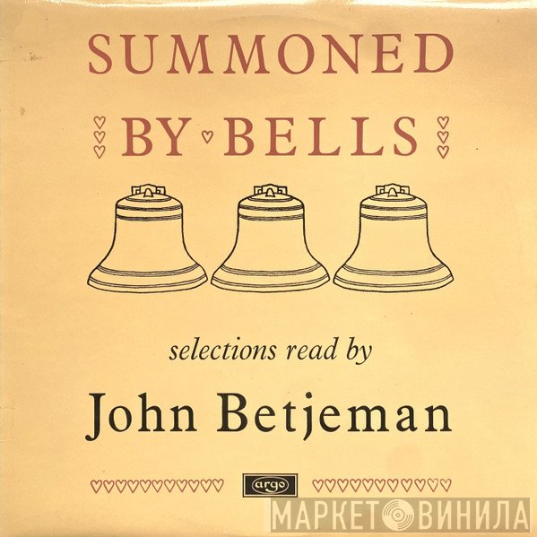 John Betjeman - Summoned By Bells