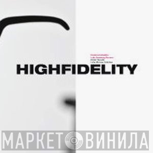John Cage, Terry Fox - HighFidelity