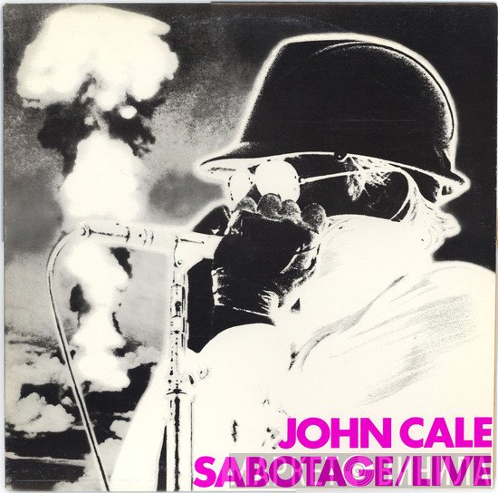 John Cale  - Sabotage / Live