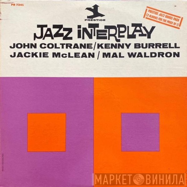John Coltrane / Kenny Burrell / Jackie McLean / Mal Waldron  - Jazz Interplay
