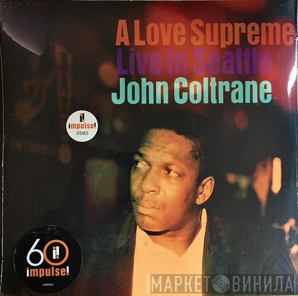 John Coltrane - A Love Supreme: Live In Seattle