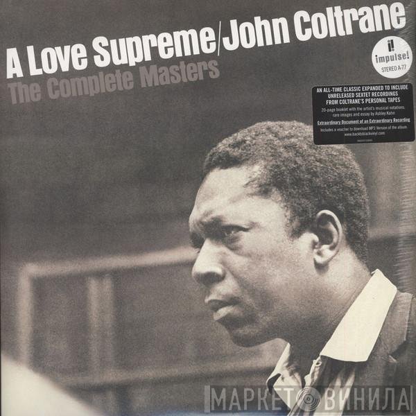 John Coltrane - A Love Supreme: The Complete Masters