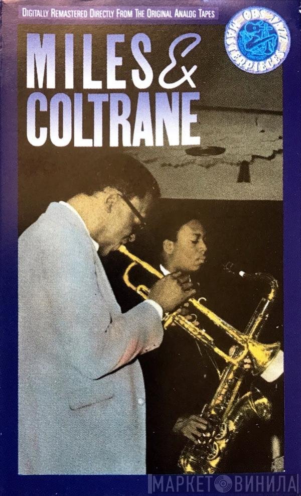 John Coltrane And Miles Davis  - Miles & Coltrane