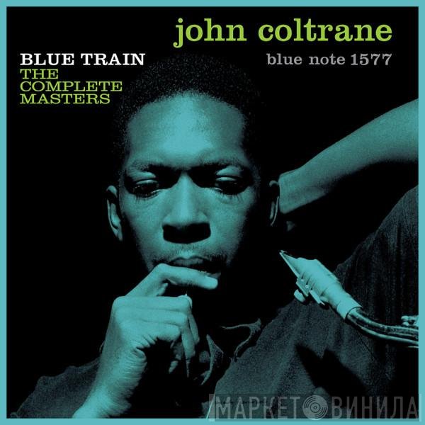 John Coltrane  - Blue Train: The Complete Masters