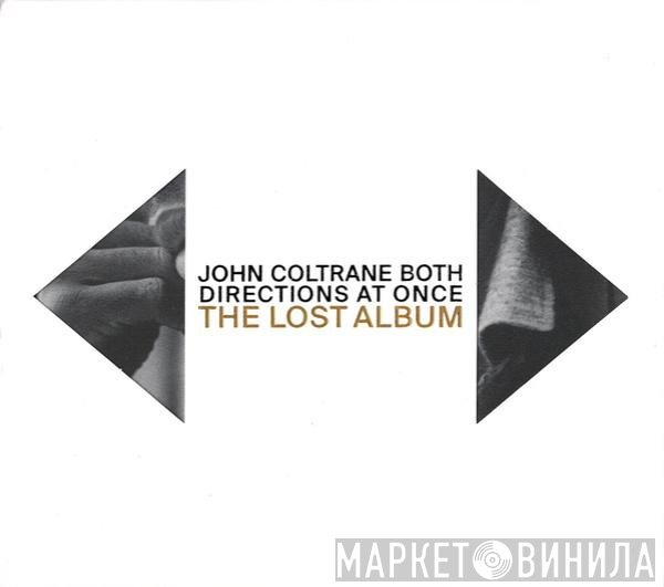 John Coltrane - Both Directions At Once: The Lost Album