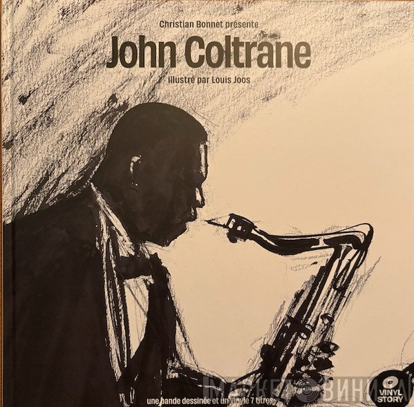 John Coltrane - Christian Bonnet présente John Coltrane