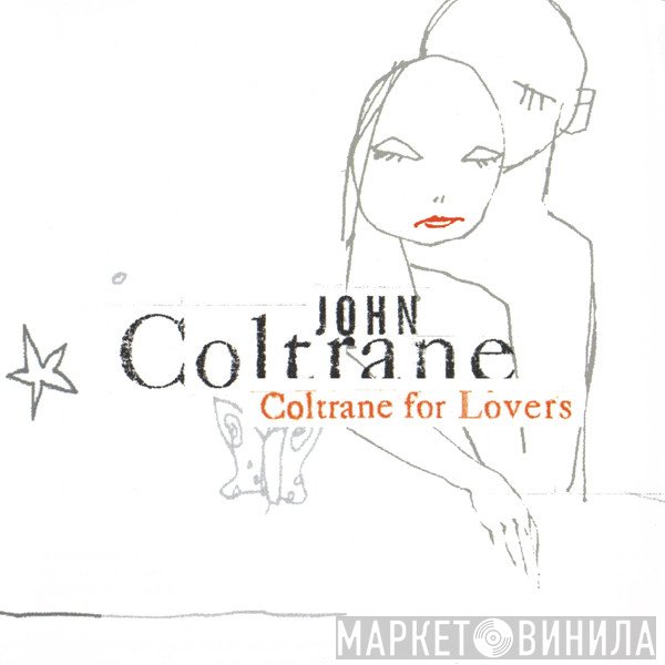 John Coltrane  - Coltrane For Lovers