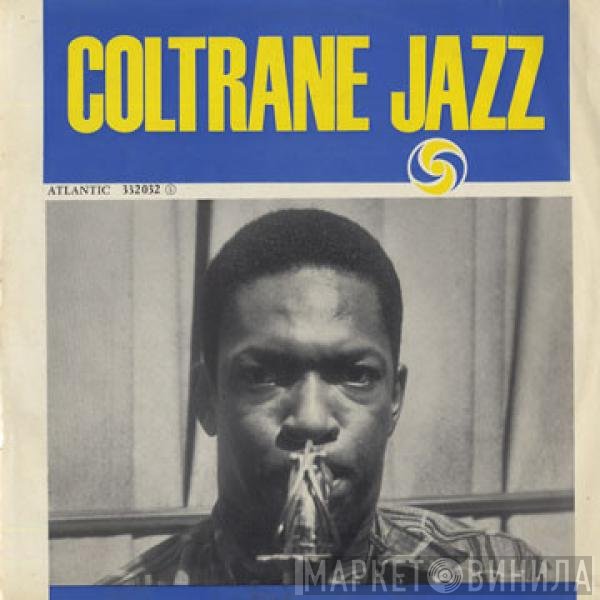 John Coltrane  - Coltrane Jazz