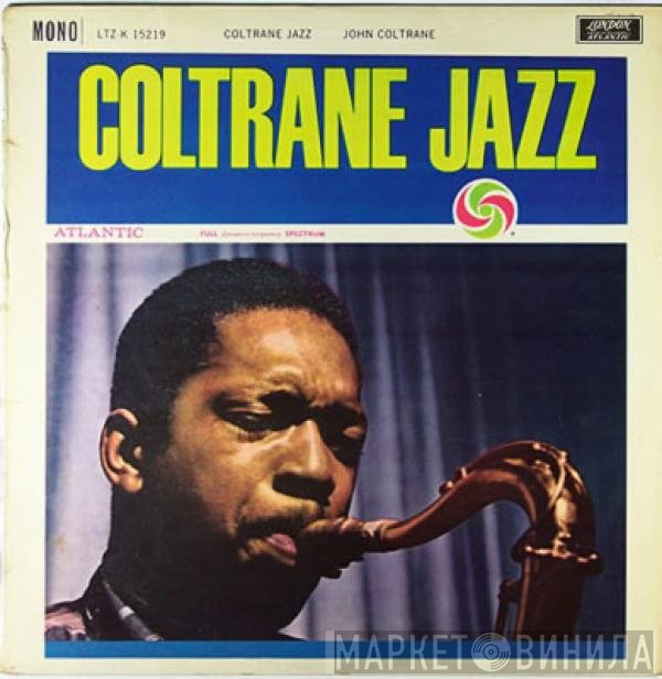 John Coltrane  - Coltrane Jazz