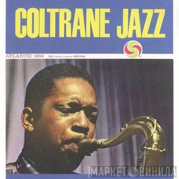 John Coltrane  - Coltrane Jazz