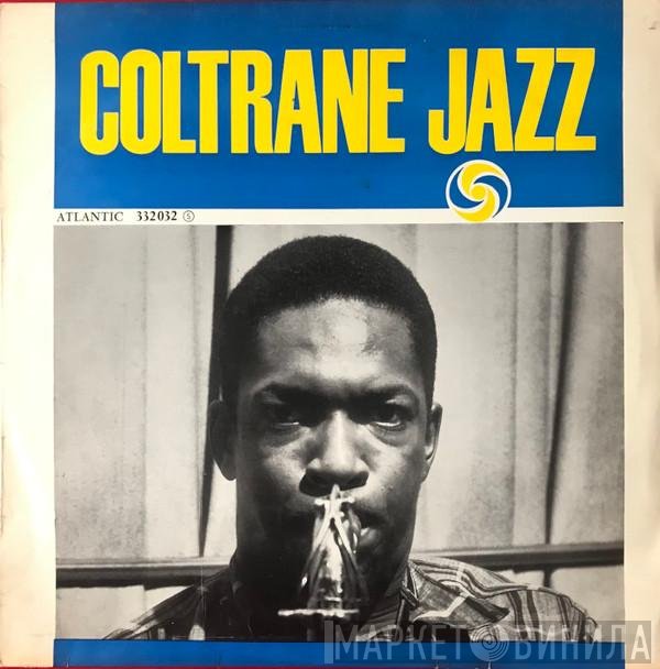 John Coltrane  - Coltrane Jazz