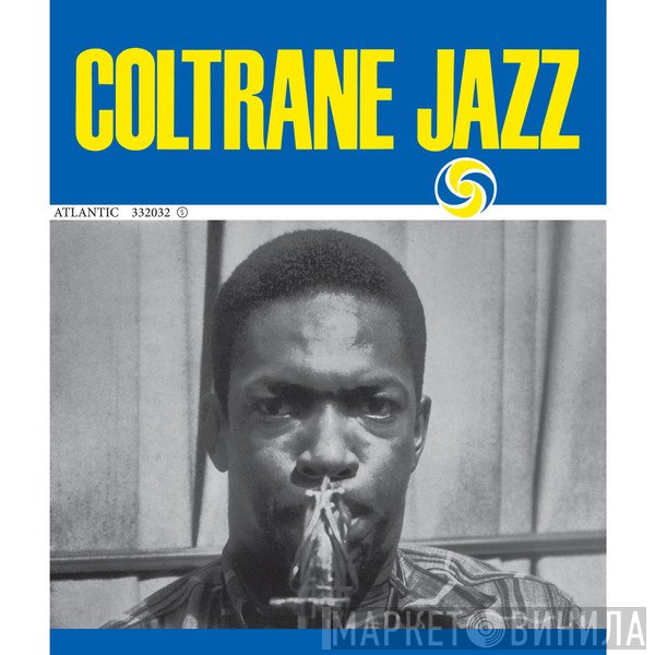 John Coltrane - Coltrane Jazz