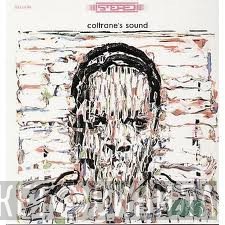 John Coltrane  - Coltrane's Sound