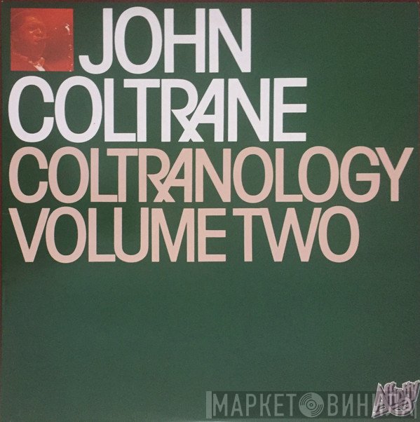 John Coltrane - Coltranology Volume Two