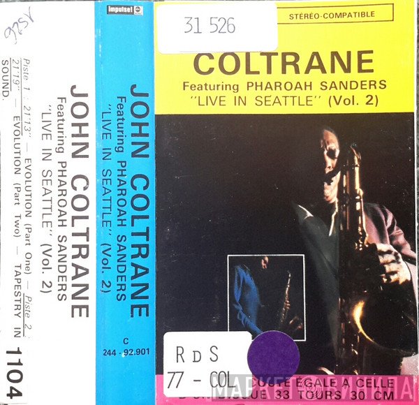 John Coltrane Featuring Pharoah Sanders  - Live In Seattle (Vol.2)
