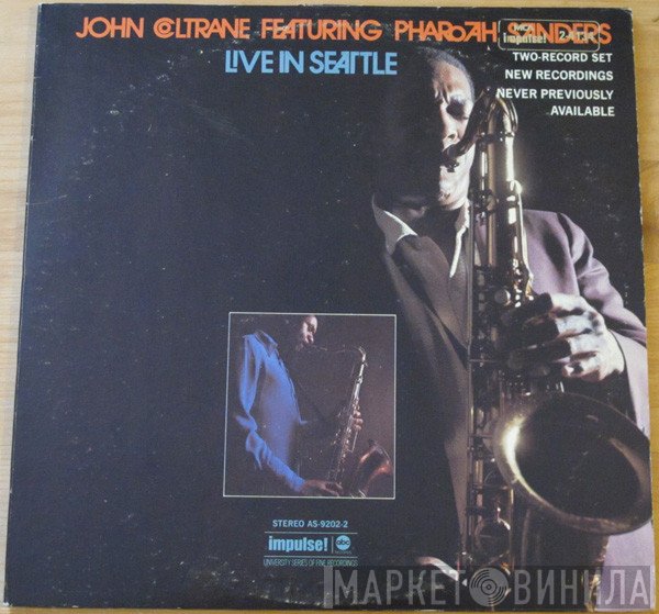 John Coltrane Featuring Pharoah Sanders  - Live In Seattle
