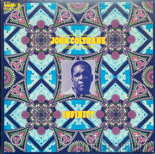 John Coltrane  - Infinity