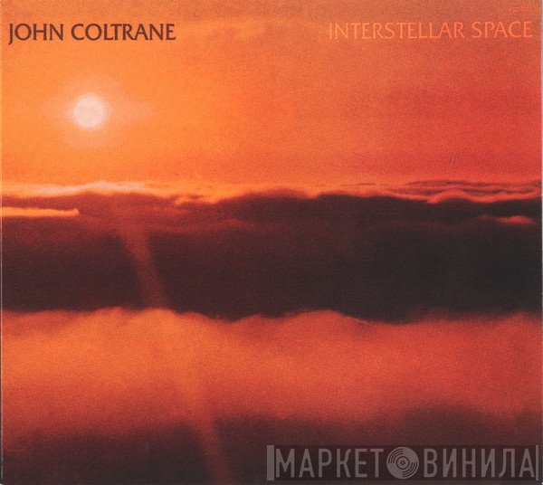 John Coltrane  - Interstellar Space