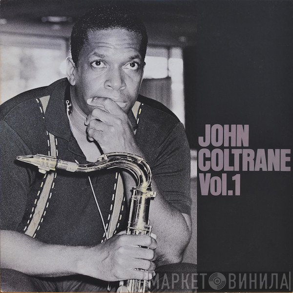 John Coltrane  - John Coltrane Vol. 1
