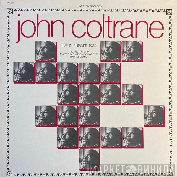 John Coltrane - Live In Europe 1962
