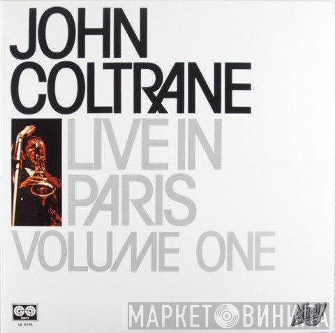 John Coltrane  - Live In Paris Volume One