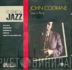 John Coltrane  - Live In Paris