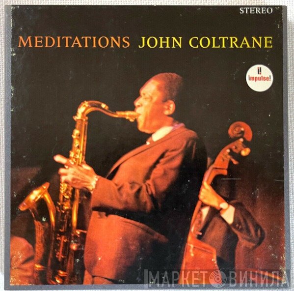 John Coltrane  - Meditations