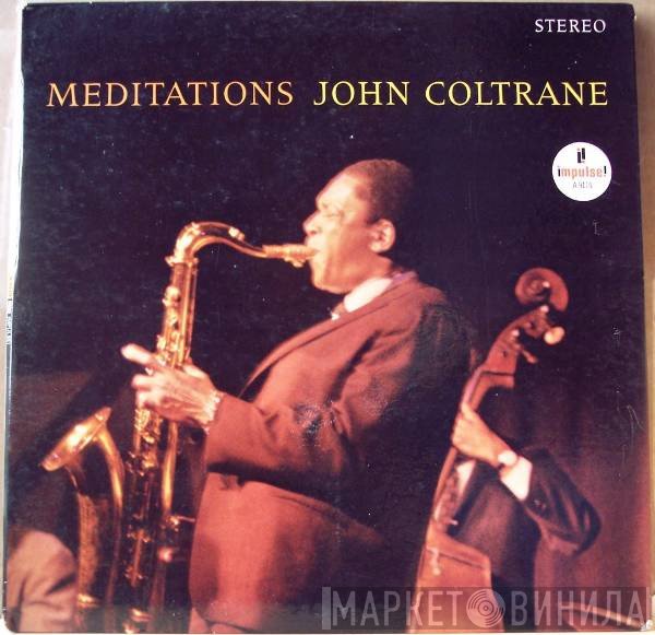 John Coltrane  - Meditations