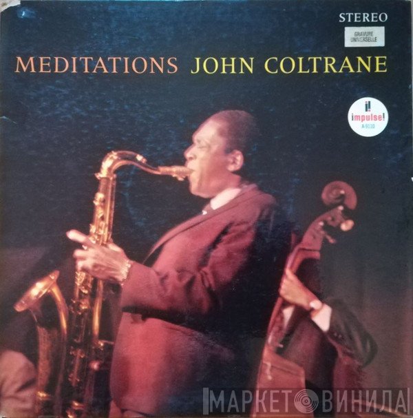 John Coltrane  - Meditations