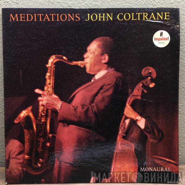 John Coltrane  - Meditations