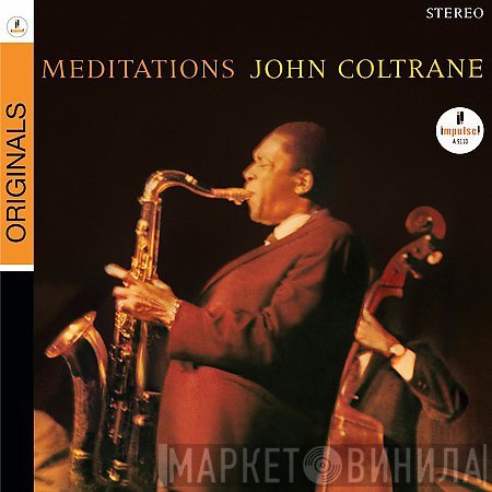John Coltrane  - Meditations