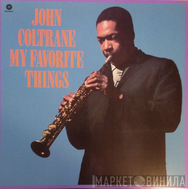John Coltrane - My Favorite Things