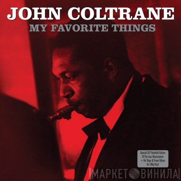 John Coltrane - My Favorite Things