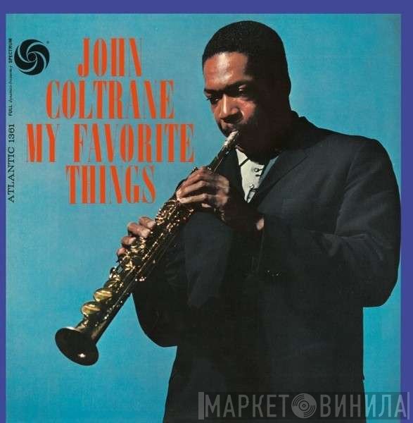 John Coltrane - My Favorite Things