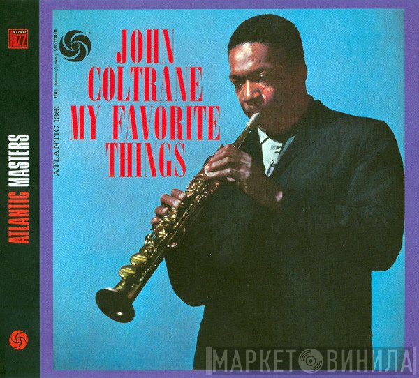John Coltrane - My Favorite Things