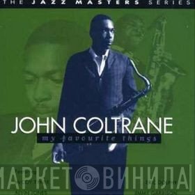 John Coltrane - My Favourite Things