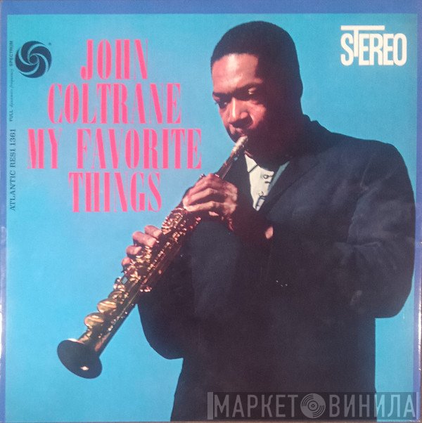 John Coltrane - My Favourite Things