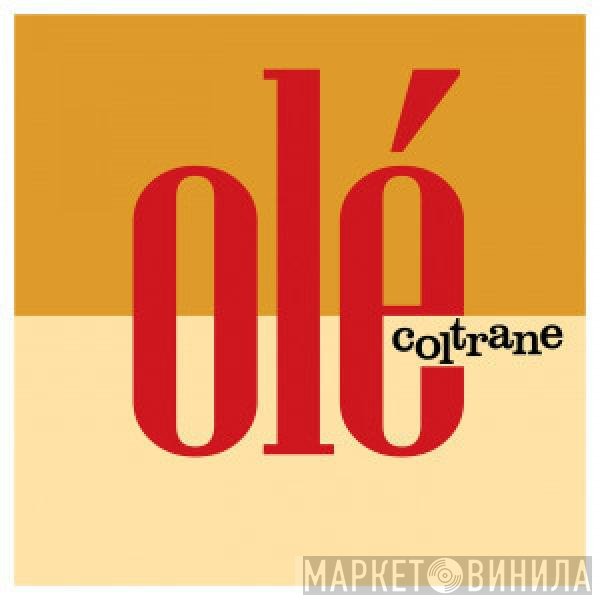 John Coltrane - Olé Coltrane