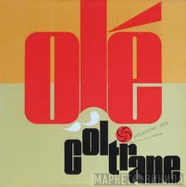 John Coltrane  - Olé Coltrane