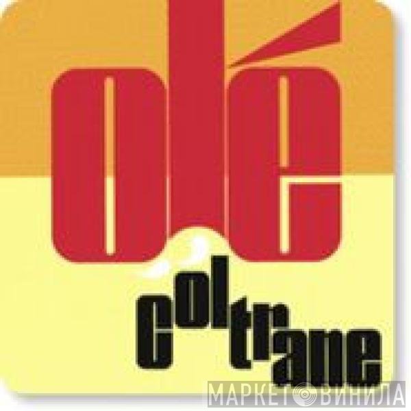 John Coltrane  - Olé Coltrane