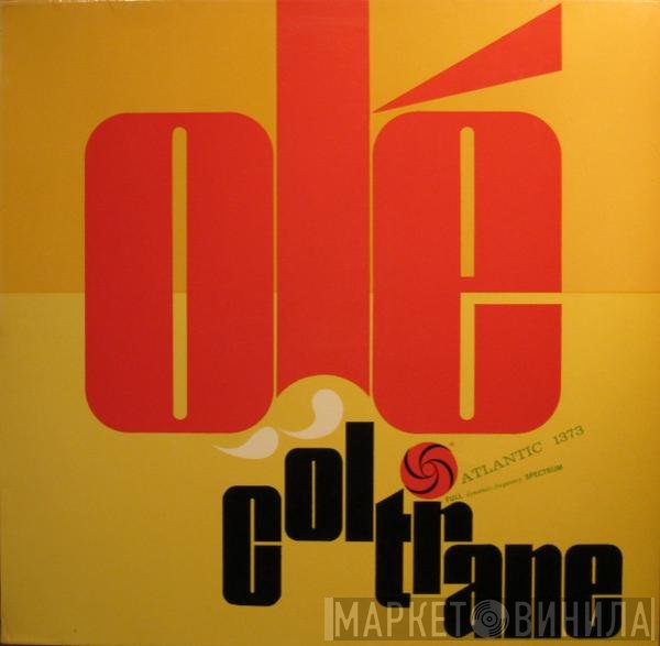 John Coltrane  - Olé Coltrane