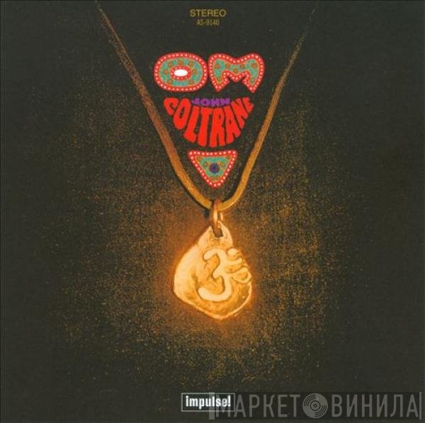 John Coltrane  - Om