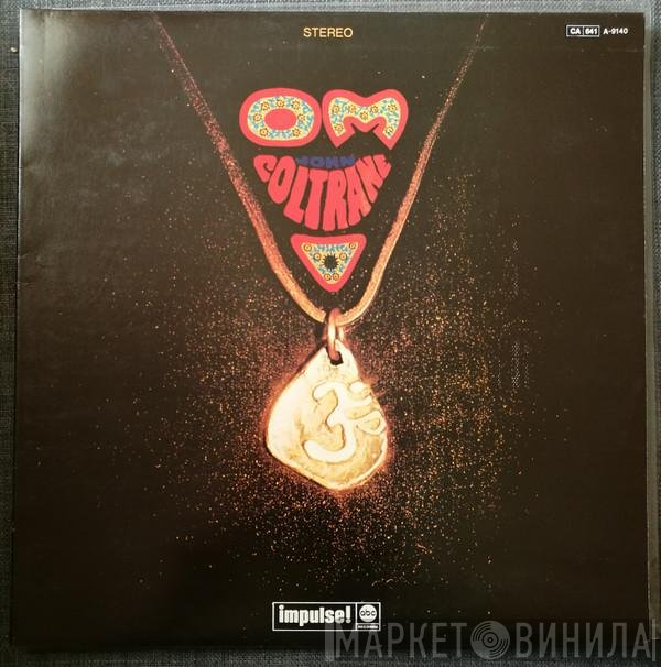 John Coltrane  - Om
