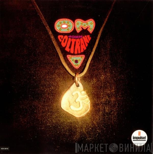 John Coltrane  - Om