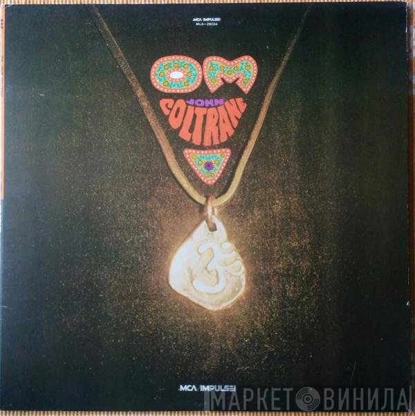 John Coltrane  - Om