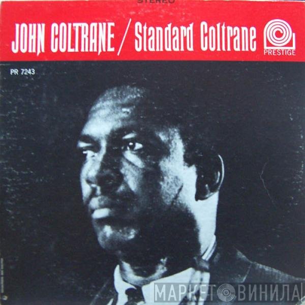 John Coltrane  - Standard Coltrane