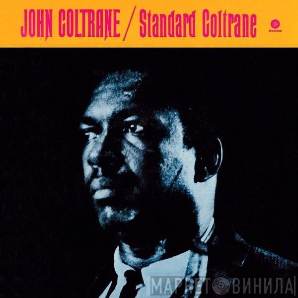 John Coltrane  - Standard Coltrane