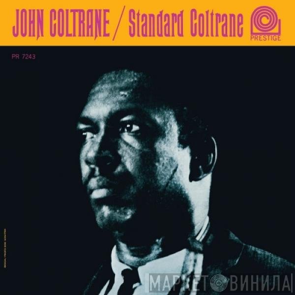 John Coltrane  - Standard Coltrane