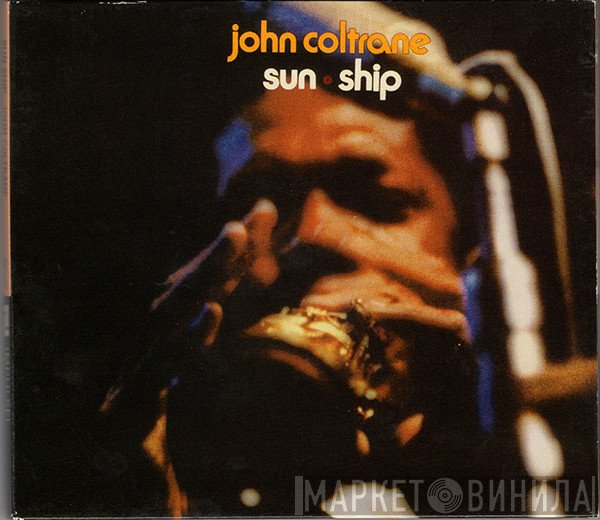 John Coltrane  - Sun Ship